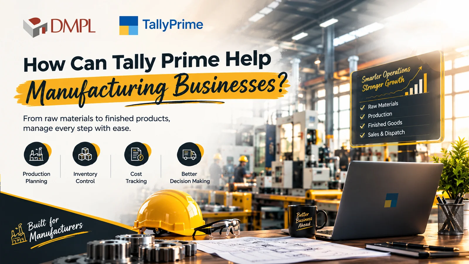 How Can Tally Prime Help Manufacturing Businesses? Complete guide